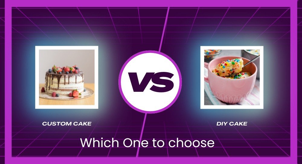 DIY vs Custom Birthday Cakes: Which One to Choose