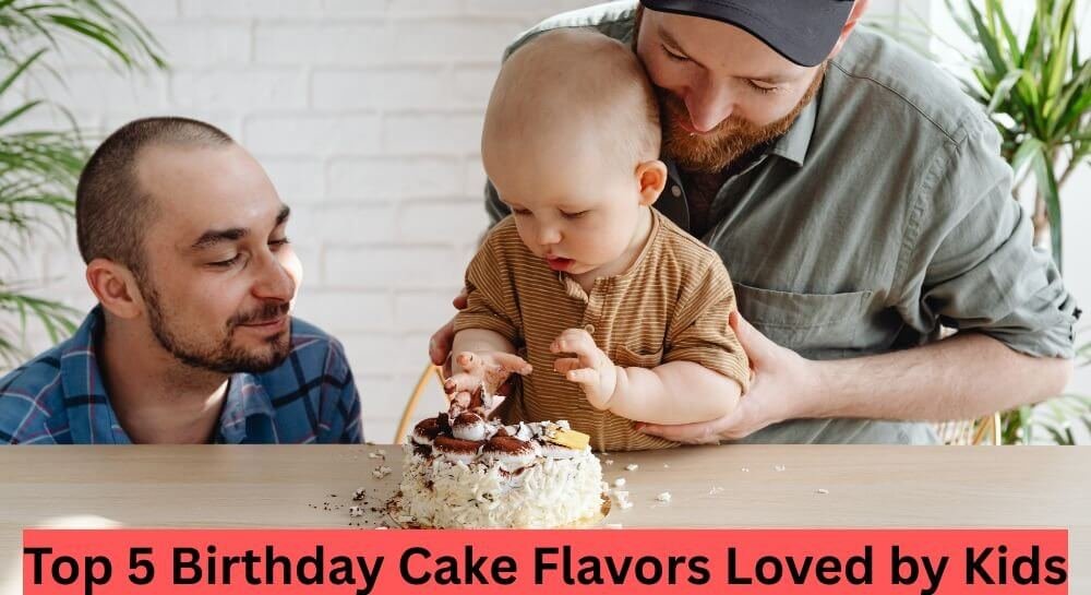 Top 5 Birthday Cake Flavors Loved by Kids